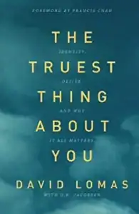 Cover of the book The Truest Thing About You