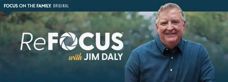 Refocus with Jim Daly August 2026