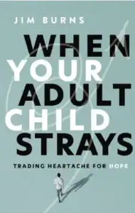 Cover of the book "When Your Adult Child Strays"