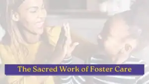 Woman and child sharing a joyful high-five, illustrating the sacred work of foster care found in everyday moments of connection.